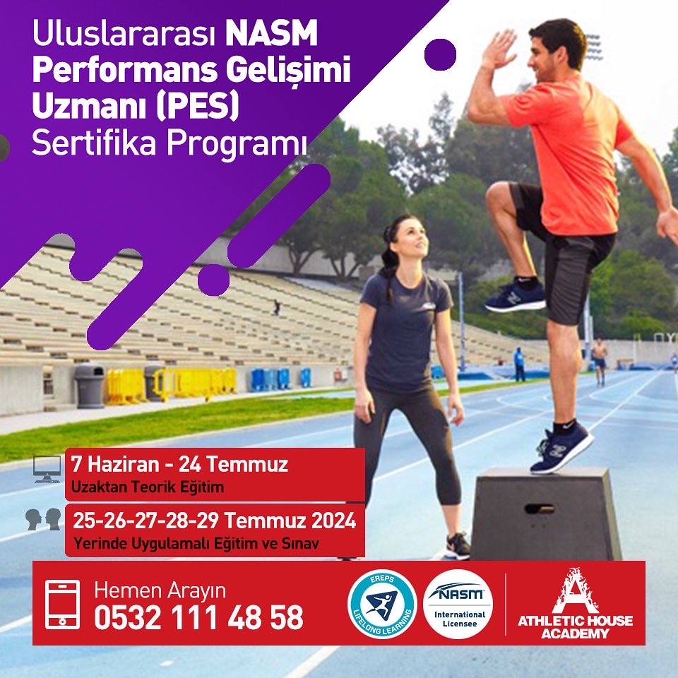 NASM Sportif Performans Gelişimi (NASM-PES) Haziran - Temmuz 2024 Dönemi