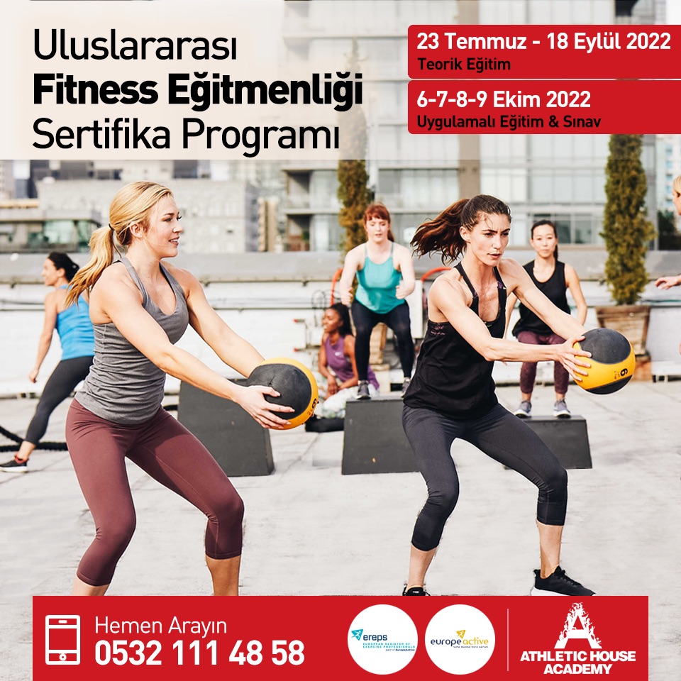 Uluslararası Fitness Eğitmenliği Eğitimi Temmuz - Ekim Dönemi