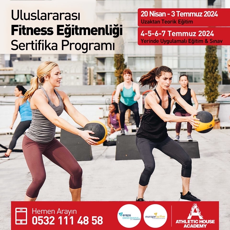 Uluslararası Fitness Eğitmenliği Eğitimi (EREPS-L3) Nisan - Temmuz 2024